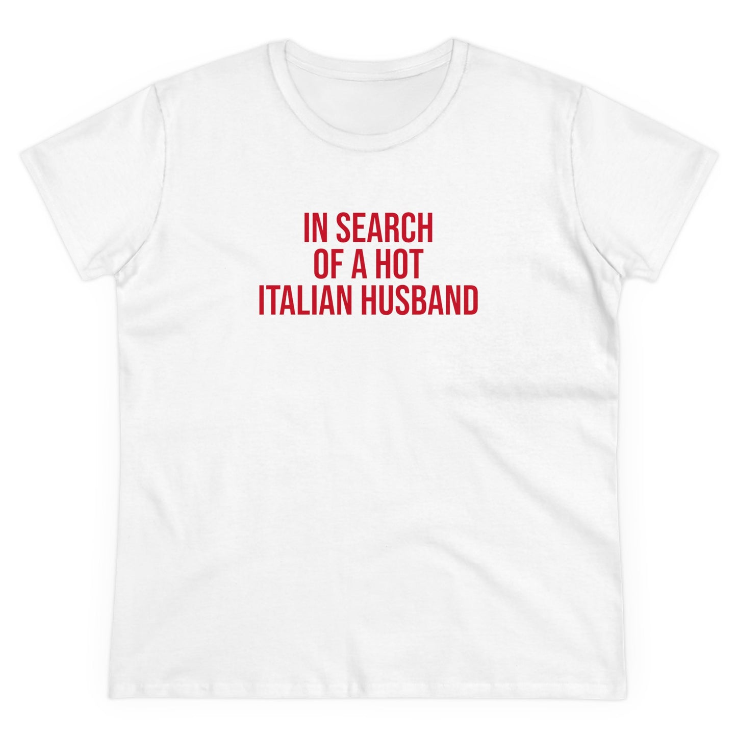 In search of hot italian husband Tee