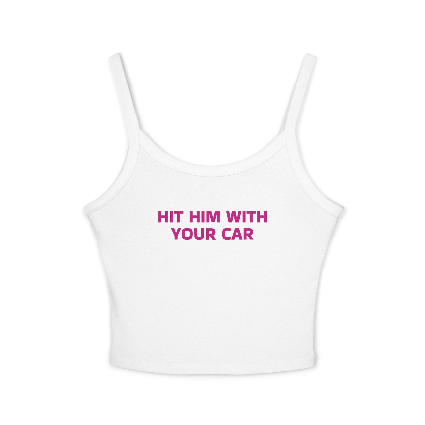 Hit him with your car Cropped Tank Top