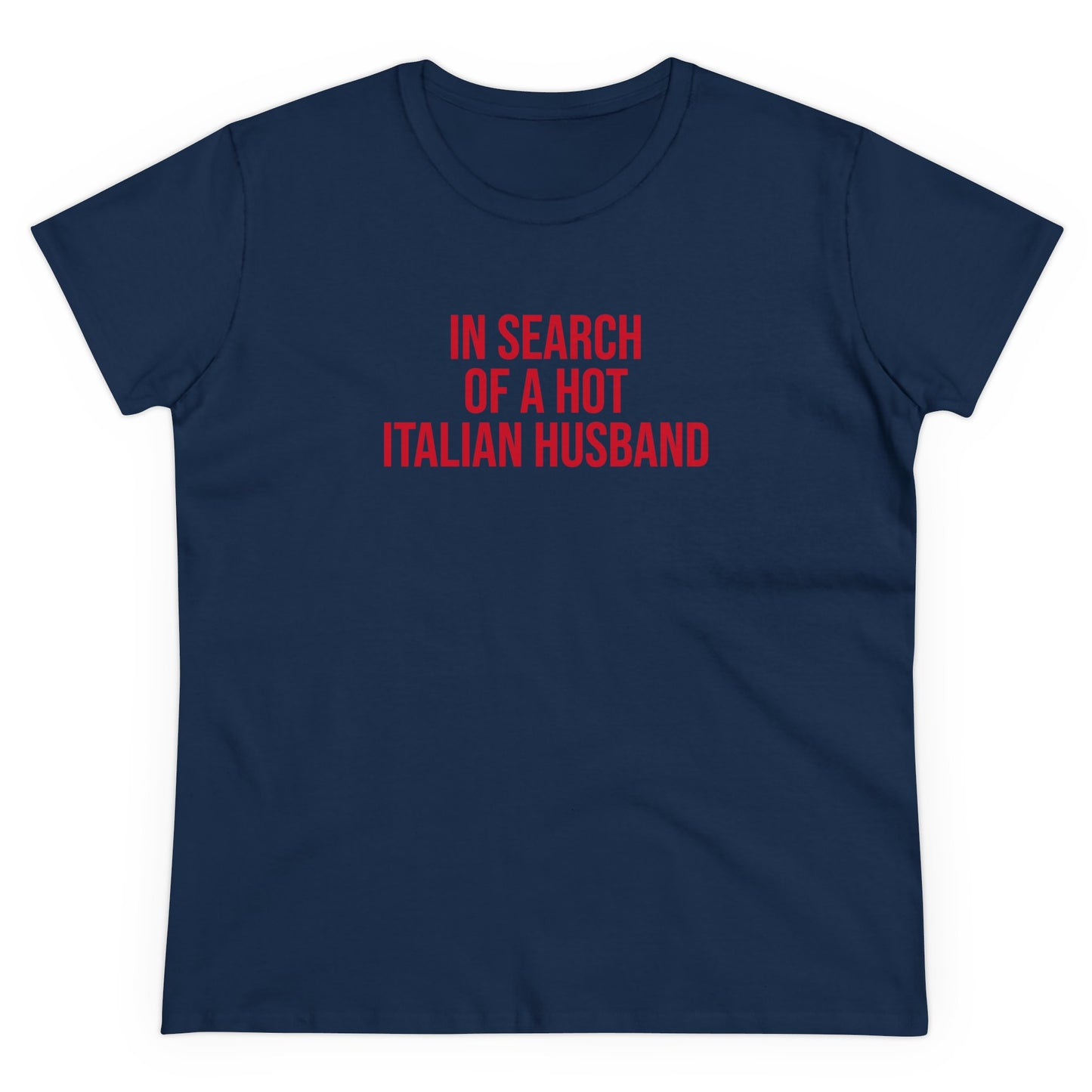 In search of hot italian husband Tee